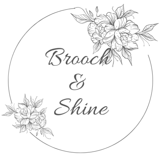 Brooch & Shine